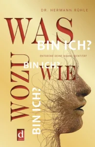 Was bin? Wie bin ich? Wozu bin ich? Buchcover