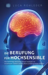 Die Berufung für Hochsensible, Buchempfehlung