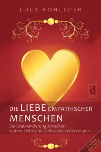 Die Liebe empathischer Menschen, Buchempfehlung Netzwerk Hochsensibilität