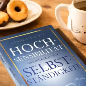 Hochsensibilität und die berufliche Selbstständigkeit, Buchempfehlungen