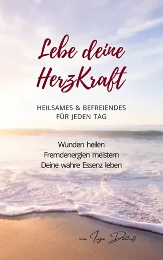 Lebe deine HerzKraft, Buchempfehlung