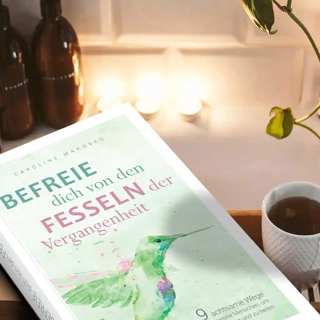 Befreie dich von den Fesseln der Vergangenheit, Cover, Leseempfehlung